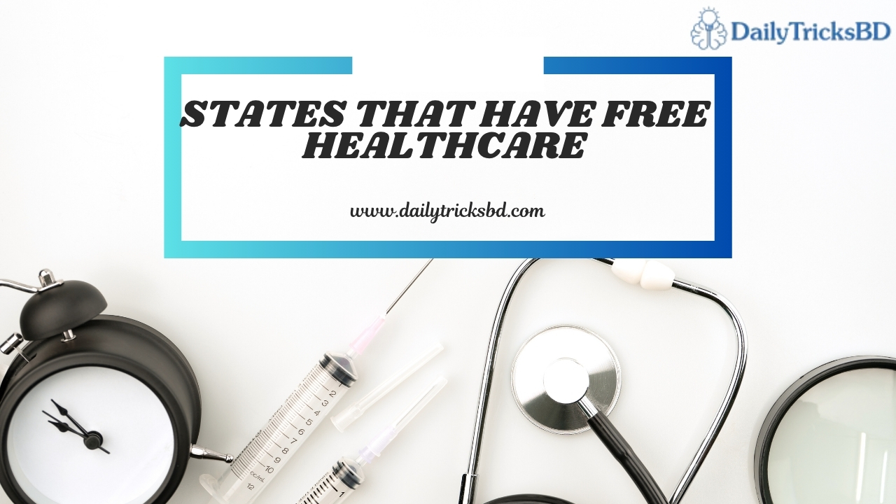 States that have free healthcare